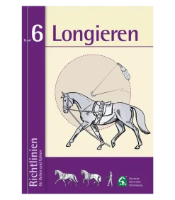 Richtlinien Band 6: Longieren